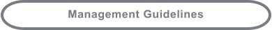 Management Guidelines